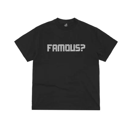 FAMOUS? TEE [BLACK]